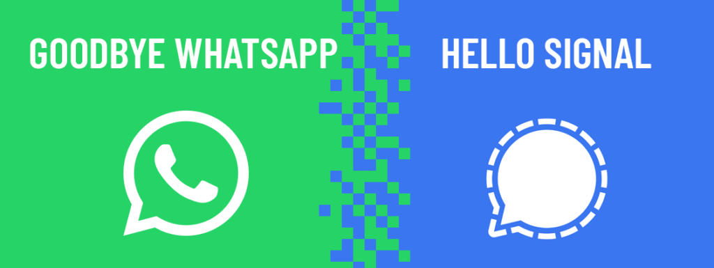 Goodbye WhatsApp, hello Signal!